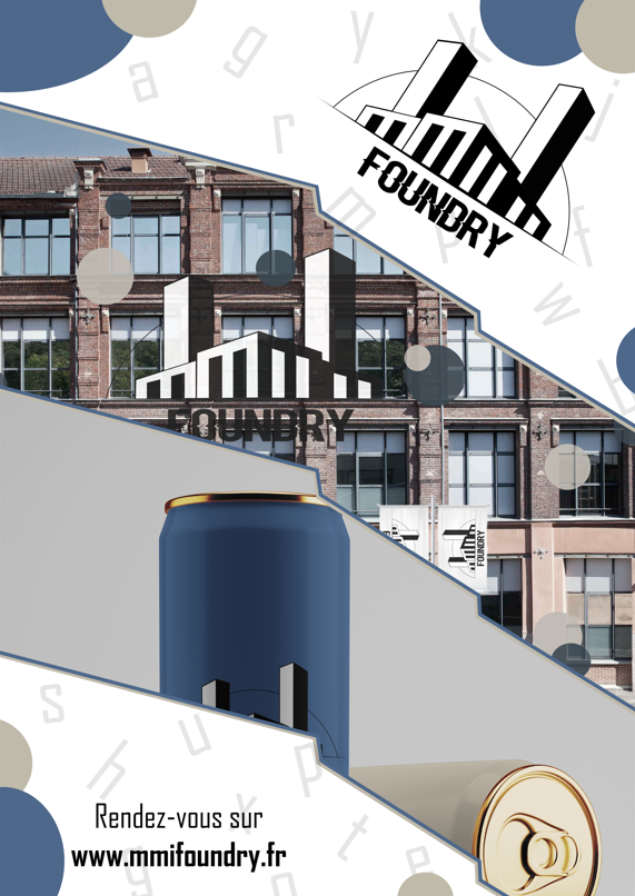 Affiche Publicitaire pour l'entreprise MMI Foundry créé par Rémi Parent